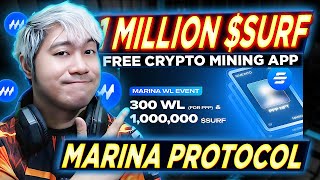 Marina Protocol Update Free Mining Whitelist  1M SURF Event  How to Earn Free Crypto [upl. by Herzel]