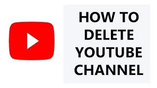 How To Permanently Delete a YouTube Channel [upl. by Akcimat552]