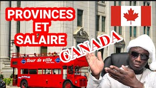 Quel est le Vrai Salaire moyen au Canada et la Meilleur Province avec Salaire [upl. by Aihseya]