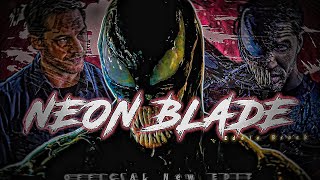 Venom 3👑 The Last Dance🔥Neon Blade 4K Edit status shorts status marvel shorts [upl. by Hgielram]