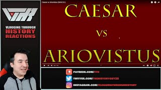 Caesar vs Ariovistus  Historia Civilis Reaction [upl. by Sadye]