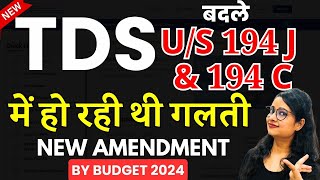 New Amendment in TDS 194J amp 194C  TDS us 194C  TDS us 194J [upl. by Asirralc]