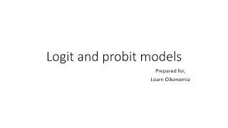 Logit and probit models [upl. by Htebasil787]