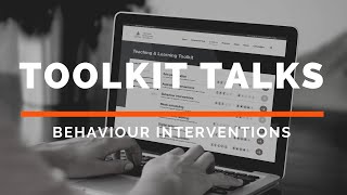 Toolkit Talk Behaviour Interventions [upl. by Dnalsor]