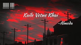 kaile vetne khai  cover version [upl. by Nirre]