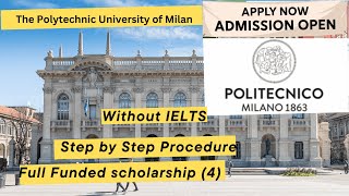 Study in Italy  How apply Polytechnic University of Milan Step by Step Procedure Without IELTS [upl. by Ynohtnakram]