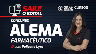 Concurso ALEMA  Farmacêutico Saiu o edital  Com Pollyana Lyra [upl. by Peggy]