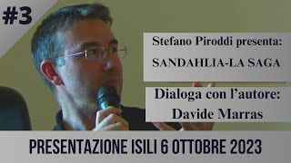 STEFANO PIRODDI presenta SANDAHLIALA SAGA Senorbì 6 Ottobre 2023 [upl. by Karlyn369]