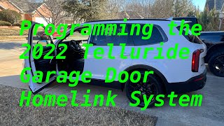 How to Program Telluride Garage Door Homelink System [upl. by Zanlog582]