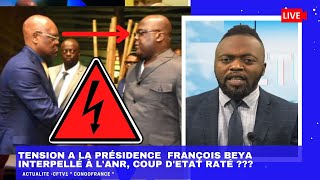 ACTUALITÉ 05 02 TENSION A LA PRÉSIDENCE FRANCOIS BEYA ARRÊTÉ A LANR COUP DETAT RATE [upl. by Neelik]