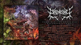 ORGANECTOMY  DOMAIN OF THE WRETCHED 2017 FULL ALBUM STREAM [upl. by Oilenroc]