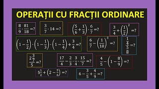 OPERATII CU FRACTII ORDINARE CLASA 5 ADUCEREA LA ACELASI NUMITOR ADUNARE INMULTIRE IMPARTIRE INTREGI [upl. by Enaid]