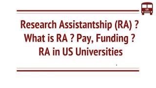 What is RA Research Assistantship in US Universities  Pay FundingWork [upl. by Sldney]