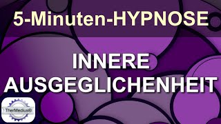 Hypnose Innere Ausgeglichenheit [upl. by Grenier]