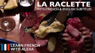 How to eat Raclette cheese French Lesson with Alexa [upl. by Naul]