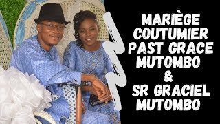 LE MARIAGE COUTUMIER DU PAST GRACE MUTOMBO amp MAMAN GRACIEL MUTOMBO A POINTE NOIRE [upl. by Demetri601]