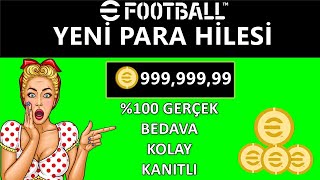 EFOOTBALL 2024 PARA HİLESİ  YENİ 100 GERÇEK PARA HİLESİ🤩 [upl. by Paulo]