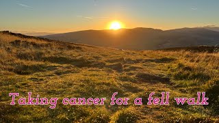 Sunrise over Binsey  Taking cancer for a fell walk [upl. by Andreana932]