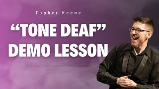 Demo Lesson Teaching Tone DeafMonotone Singer to Match Pitch  Topher Keene [upl. by Wenoa]