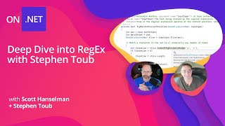 Deep NET Deep Dive into RegEx with Stephen Toub and Scott Hanselman [upl. by Legir391]