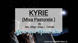 Kyrie Misa Pastorela by Rev Msgr Greg L Canlas Lyrics and Minus One [upl. by Waly]