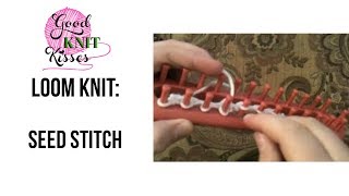 Loom Knit Seed Stitch [upl. by Ias]