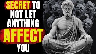 10 Stoic Principles So That NOTHING Can AFFECT YOU  Marcus Aurelius Stoicism [upl. by Nysa620]