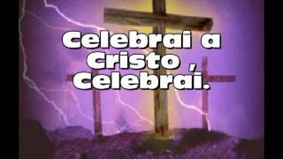 celebrai a cristo [upl. by Ymer]