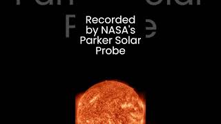 Listen to the sound of the Sun  Parker Solar Probe [upl. by Yanel]