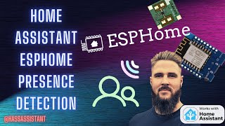 Home Assistant Presence Detection Using ESPHome [upl. by Polak]