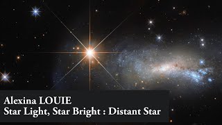 Alexina LOUIE ✦ Distant Star Star Light Star Bright ✦ Marc Bourdeau [upl. by Eleonore]