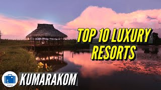 5 Star Resorts In Kumarakom  Best Place To Stay In Kumarakom ⭐⭐⭐⭐⭐ [upl. by Arlene]