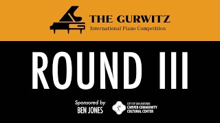 Round III World Music  The Gurwitz 2024 International Piano Competition [upl. by Asirret]