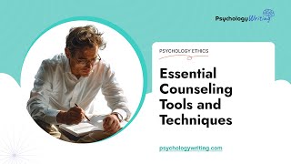 Essential Counseling Tools and Techniques  Essay Example [upl. by Wehttam306]