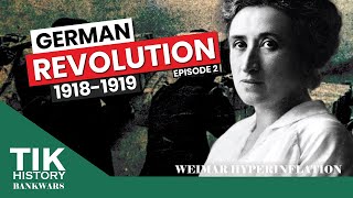 The Revolution guaranteed inflation  BankWars Weimar Hyperinflation Episode 2 [upl. by Suirad]