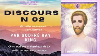 I AM  AY AM  Discours 2 de Saint Germain par Godfré Ray King Guy Ballard [upl. by Suravart]