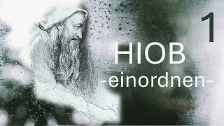 Das Buch Hiob «EINORDNEN» Esther Wyrsch zu Hiob 1 – 2 80424 [upl. by Ondrej]