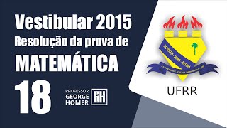 UFRR  Vestibular 2015  Questão 18 [upl. by Par550]