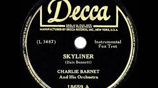 1945 HITS ARCHIVE Skyliner  Charlie Barnet instrumental [upl. by Epilihp138]