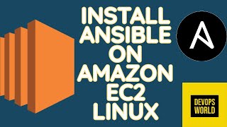 Quickly Install amp Configure Ansible on Amazon EC2 Linux easily  With Installation Tips [upl. by Yseulta807]