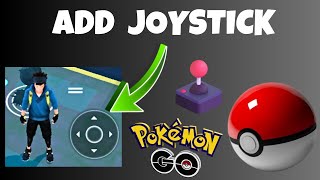 How to add Joystick to Pokemon Go  Pokemon Go joystick Android [upl. by Radloff]