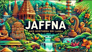 Jaffnas Untold Saga 🇱🇰 Unearthing the Rich Tamil Heritage of Sri Lanka A Documentary [upl. by Tandie]