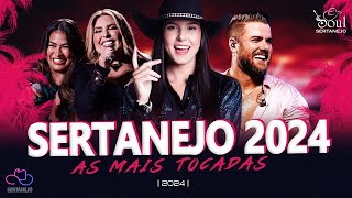 TOP Sertanejo 2024 AS MAIS TOCADAS  ANA CASTELA GUSTTAVO LIMA SIMONE MENDES MARÍLIA MENDOÇA [upl. by Navnod]