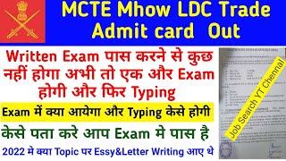 MCTE Mhow LDC Trade Skill Test Admit outMCTE Mhow LDC Skill test full detailsMCTE Skill Test [upl. by Atonsah518]