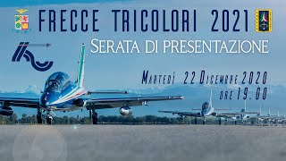 Presentazione della formazione 2021 delle Frecce Tricolori [upl. by Ploss]