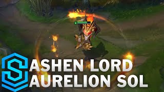 Ashen Lord Aurelion Sol Skin Spotlight  PreRelease  League of Legends [upl. by Noissap348]