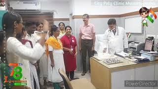 78 th indipendns day celebrations City poly clinic muvattupuzha🇳🇪 [upl. by Tteve]