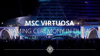 MSC Virtuosa  Naming Ceremony in Dubai [upl. by Ymmit]