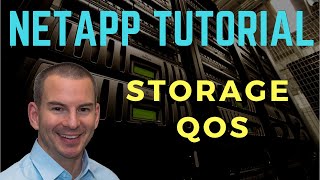 NetApp Storage QoS Tutorial [upl. by Annehcu663]