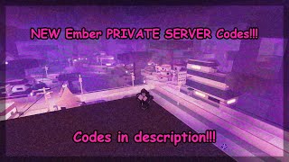 NEW Ember PRIVATE SERVER Codes In Description [upl. by Mastic]